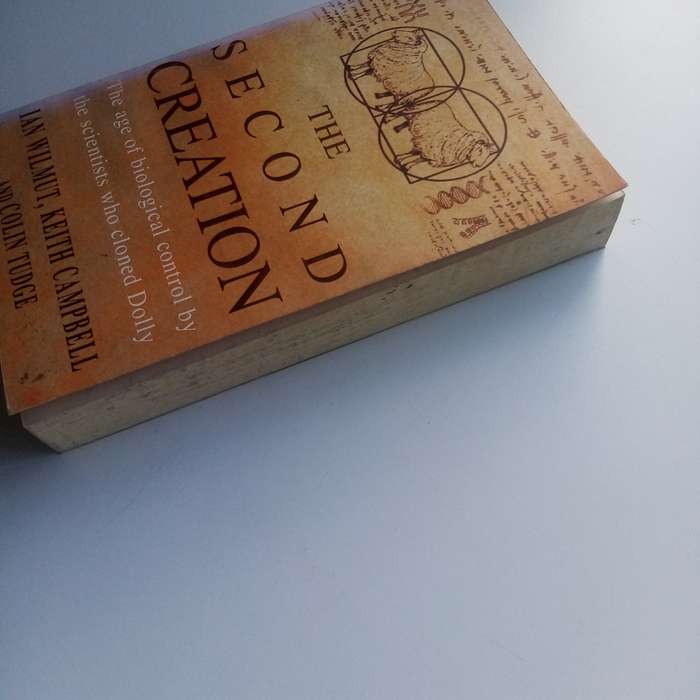The Second Creation: Dolly and the Age of Biological Control (Hardcover)  The Landmark Story of Clo