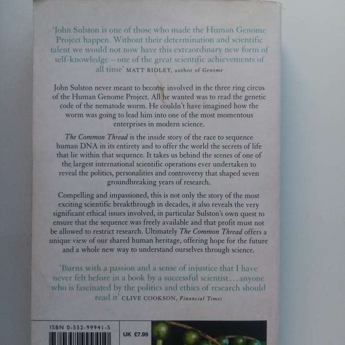 The Common Thread: A Story of Science, Politics, Ethics, and the Human Genome