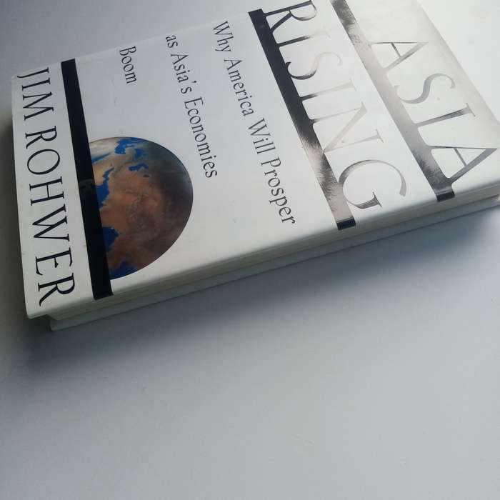 Asia Rising: How History's Biggest Middle Class Will Change the World