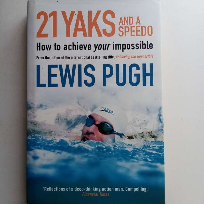 21 Yaks and a Speedo by Lewis Pugh | Adventure, Motivation, Ocean Swims, Climate Change