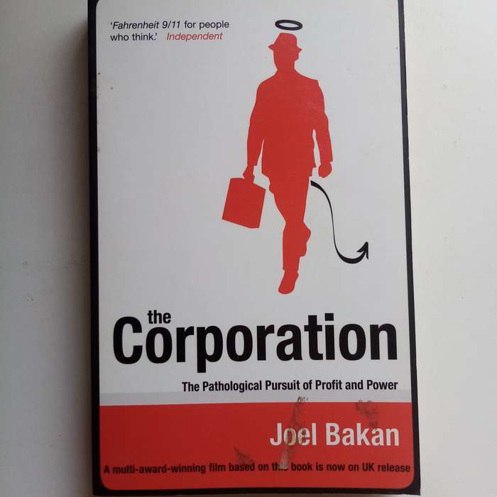The Corporation by Joel Bakan | Profit, Power, Capitalism, Business Ethics, Documentary Book