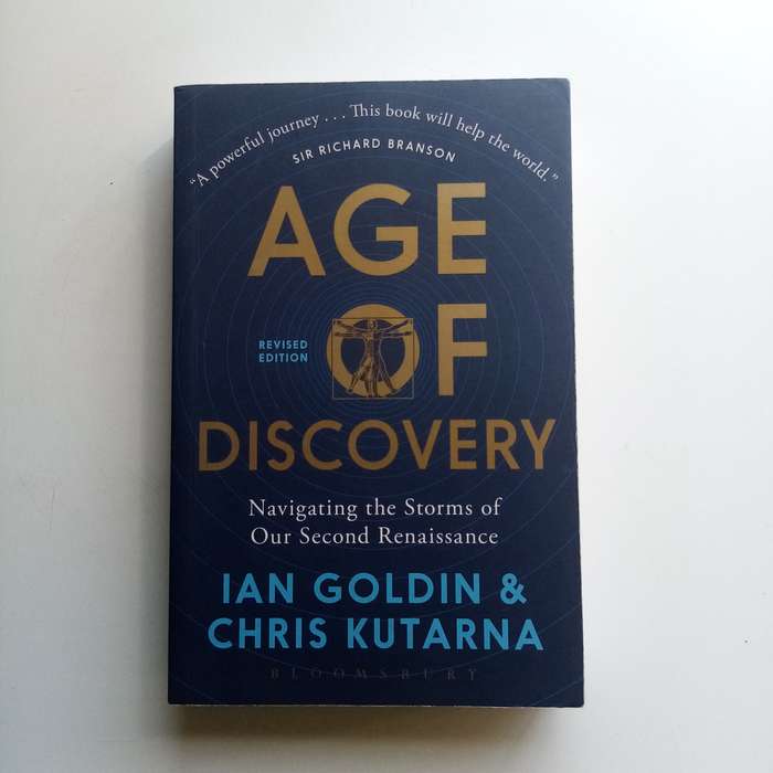 Age of Discovery - Ian Goldin & Chris Kutarna, Global Change, History, Second Renaissance