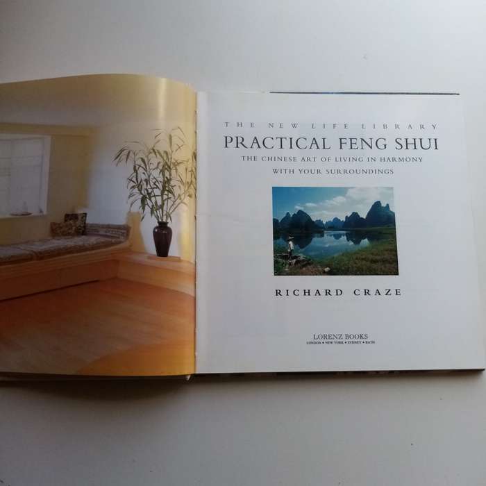 Practical Feng Shui - Richard Craze, Harmony, Home, Garden, Workspace, Chinese Philosophy