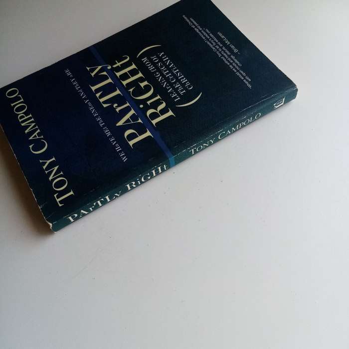 Partly Right by Tony Campolo, Critics of Christianity, Intellectuals, Protestantism, Middle-Class So