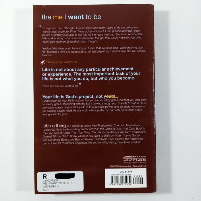The Me I Want to Be by John Ortberg | Spiritual Growth, Identity, Faith, Christian Living