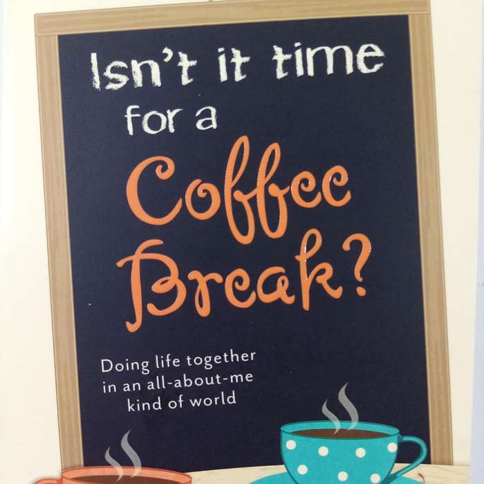 Isnt It Time for a Coffee Break? by Amelia Rhodes | Christian Women, Friendship, Bible