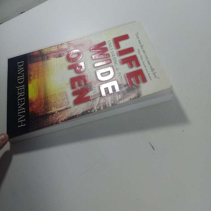 Life Wide Open by David Jeremiah | Passionate Living, Faith, Christian Inspiration