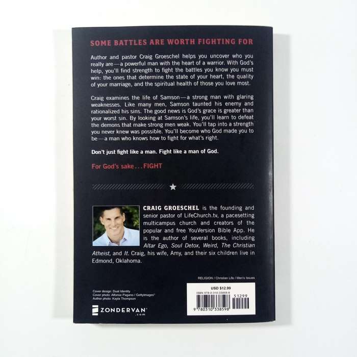 Fight  Craig Groeschel | Christian Men's Guide, Faith, Spiritual Strength, Samson