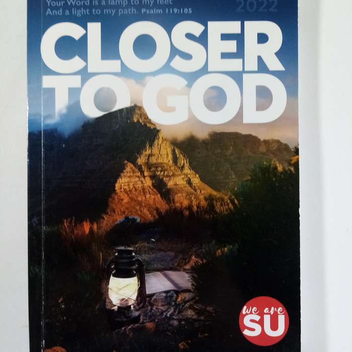 Closer to God  Scripture Union SA | Daily Devotional for Spiritual Growth