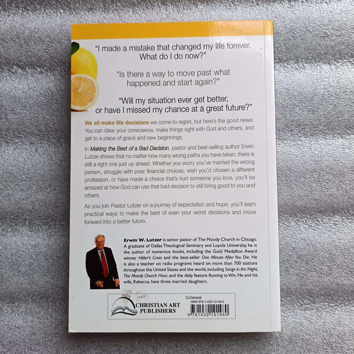 Making the Best of a Bad Decision by ErwinW.Lutzer | Regret, Grace, Christian SelfHelp