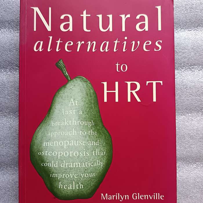 Natural Alternatives to HRT by Dr. Marilyn Glenville | Menopause, Nutrition, Wellness