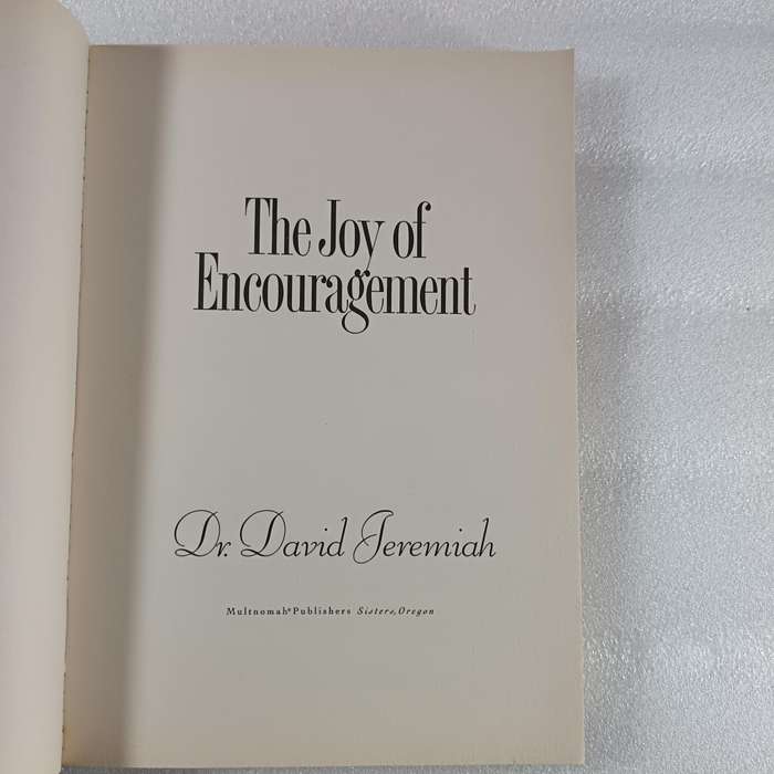 The Joy of Encouragement by David Jeremiah | Healing Power of Kind Words