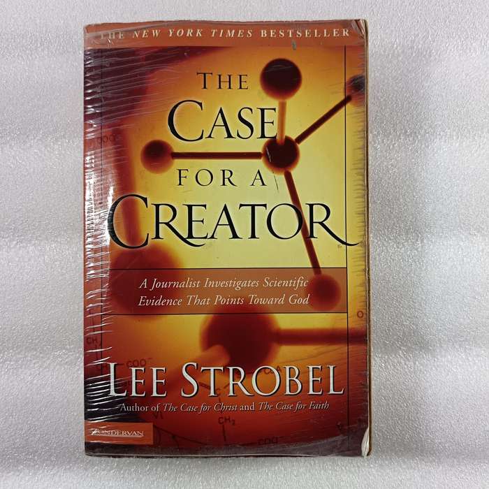 The Case for a Creator - Lee Strobel | Intelligent Design, Faith, Science, Christian Apologetics