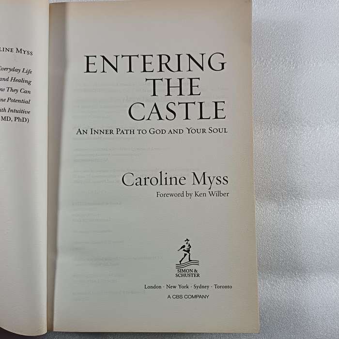 Entering the Castle - Caroline Myss | Inner Path, Spiritual Journey, Mysticism, Soul Work
