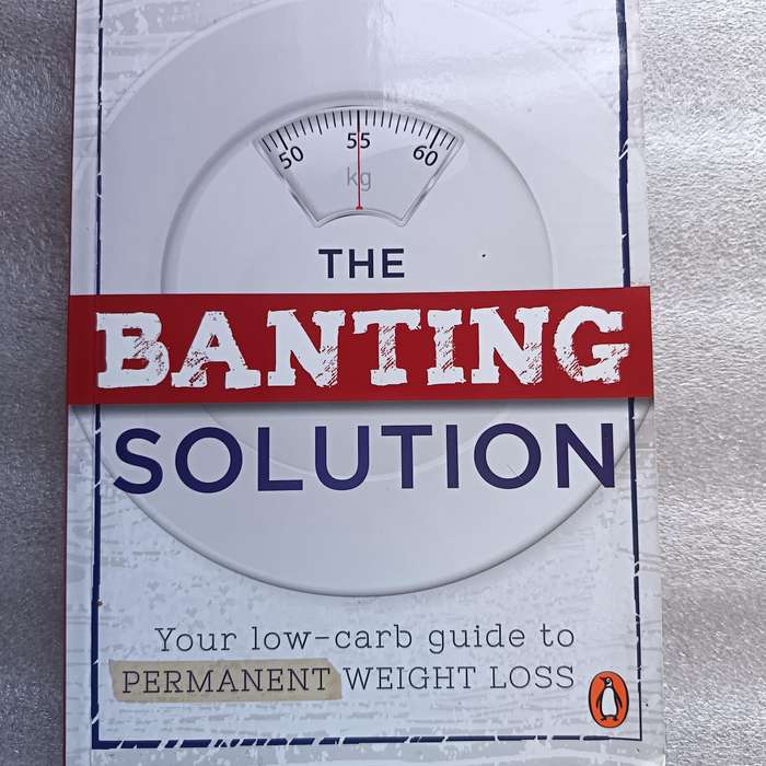 The Banting Solution by Bernadine Douglas & Bridgette Allan | Banting & LCHF Lifestyle Guide