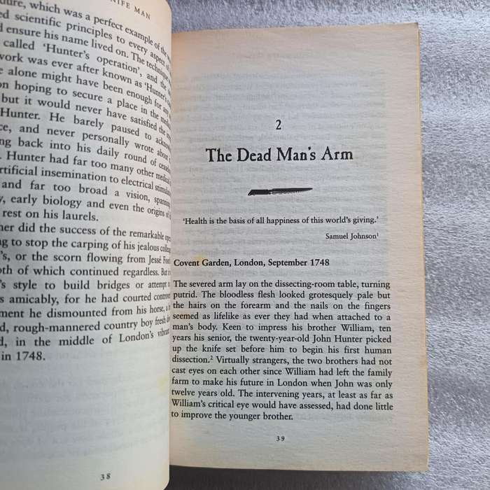 The Knife Man: The Extraordinary Life and Times of John Hunter, Father of Modern Surgery by Wendy Mo