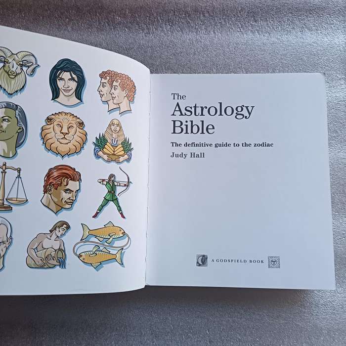 The Astrology Bible: The Definitive Guide to the Zodiac by Judy Hall | Beginner to Advanced Astrolog