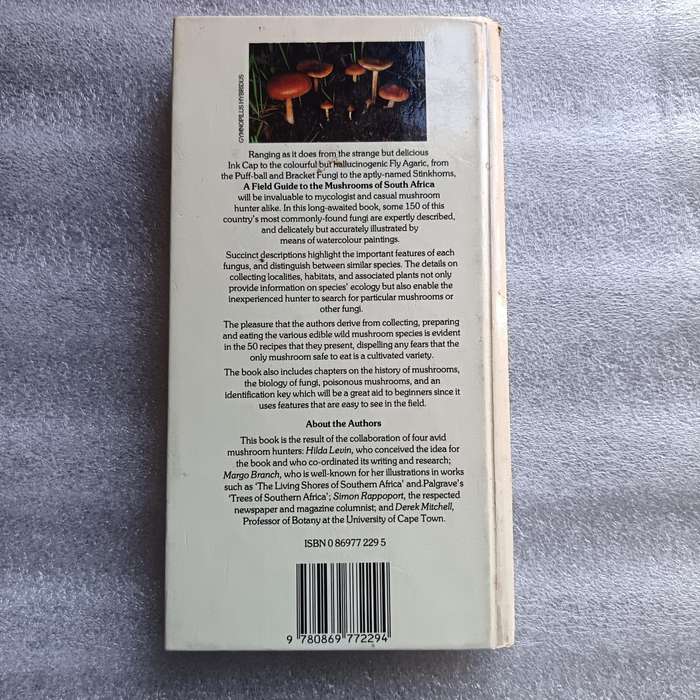 A Field Guide to the Mushrooms of South Africa by Hilda Levin, Margo Branch, Simon Rappoport & Derek