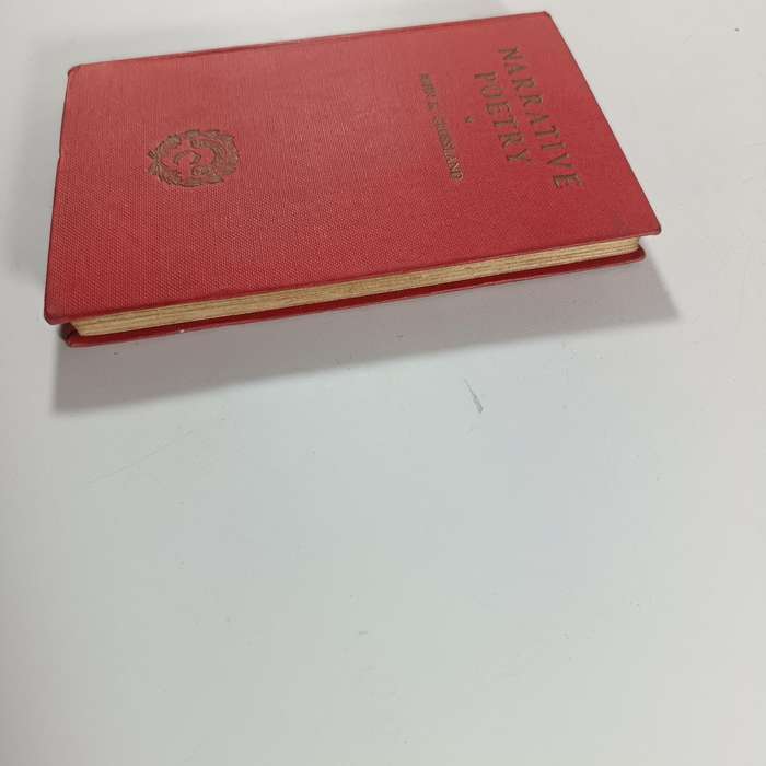 Narrative Poetry by John R. Crossland | 1957 Vintage Hardcover | Classic Poem Anthology