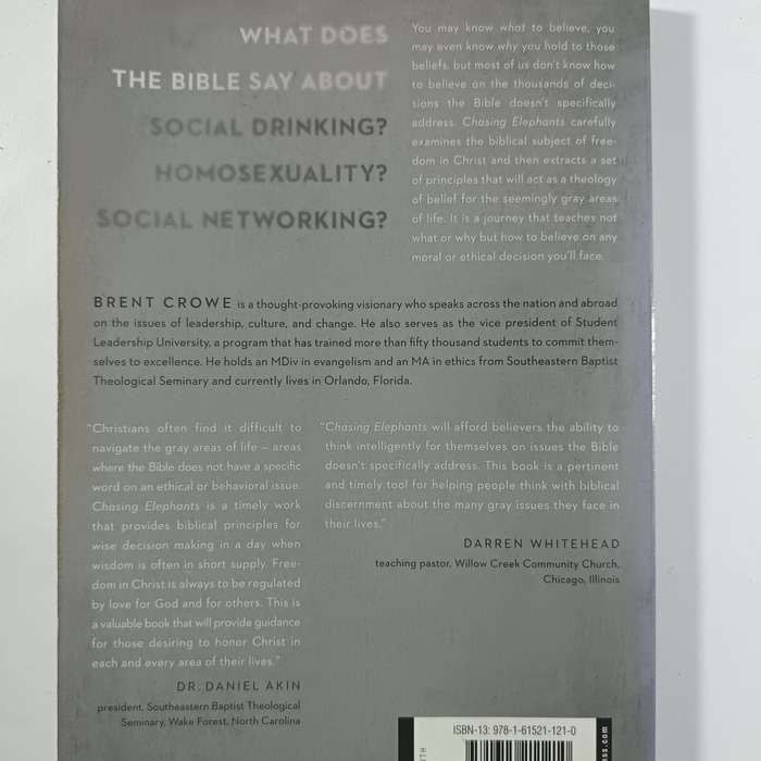 Chasing Elephants by Brent Crowe | Christian Ethics, Gray Areas, Teen & Young Adult Faith