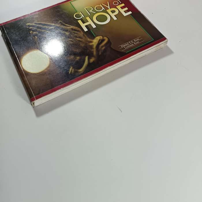 A Ray of Hope by Daniel T.S. Kon | Christian Inspiration, Faith, Encouragement, Devotional