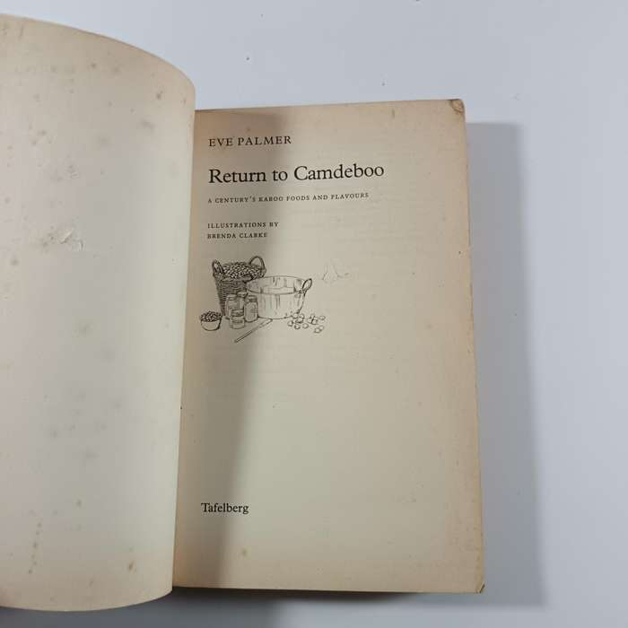 Return to Camdeboo by Eve Palmer | Karoo Farm Foods, Recipes & Memoirs, Vintage South African