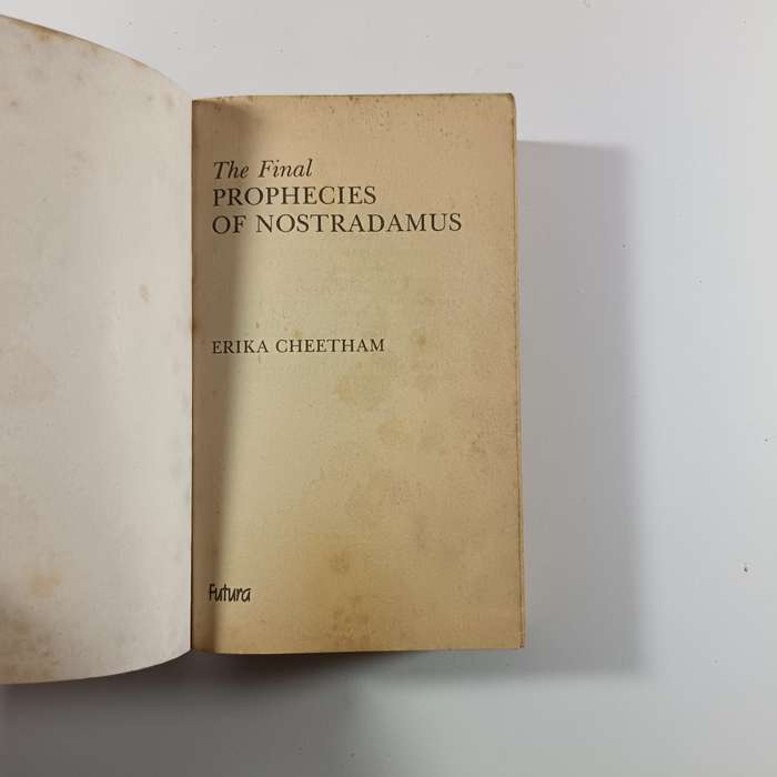 The Final Prophecies of Nostradamus by Erika Cheetham | Prophecy, Divination, Nostradamus