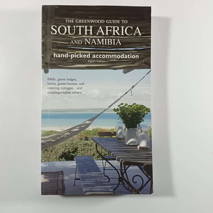 The Greenwood Guide to South Africa and Namibia by Simon Greenwood | HandPicked Accommodation & Tra