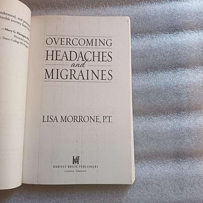 Overcoming Headaches & Migraines  Lisa Morrone  Chronic Pain Cure Guide