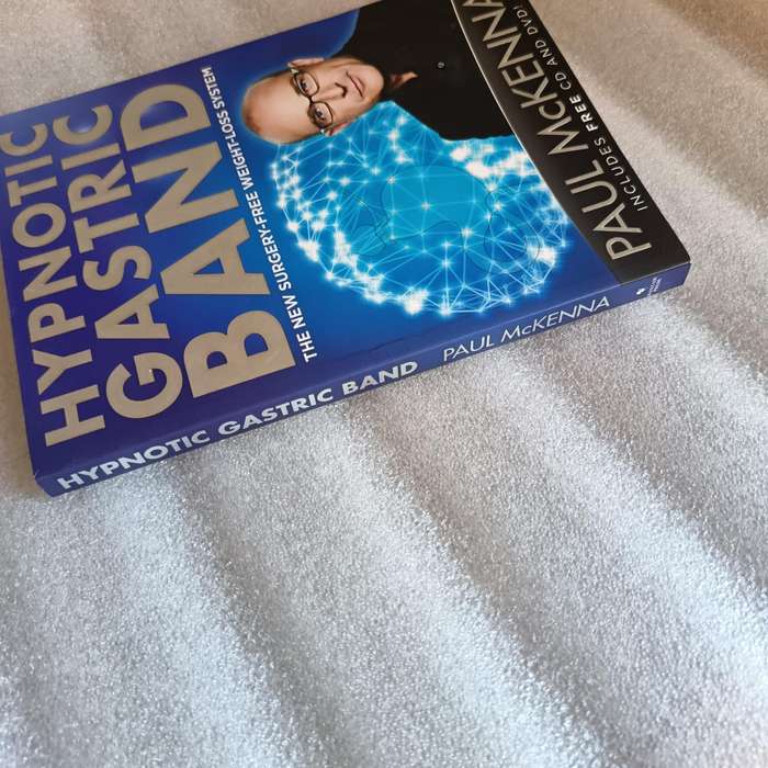 Hypnotic Gastric Band: The New SurgeryFree WeightLoss System by PaulMcKenna Ph.D.