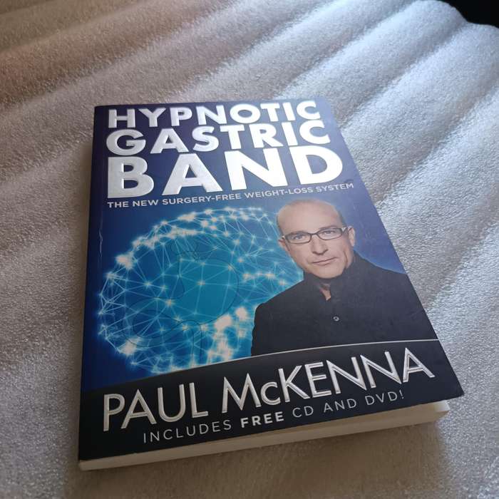 Hypnotic Gastric Band: The New SurgeryFree WeightLoss System by PaulMcKenna Ph.D.