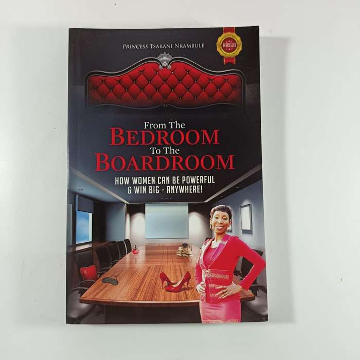 From the Bedroom to the Boardroom by Princess Tsakani Nkambule | Empowerment & Leadership for Women