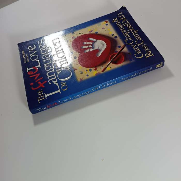 The Five Love Languages of Children by Gary Chapman & Ross Campbell | Parenting Guide: Emotional Con