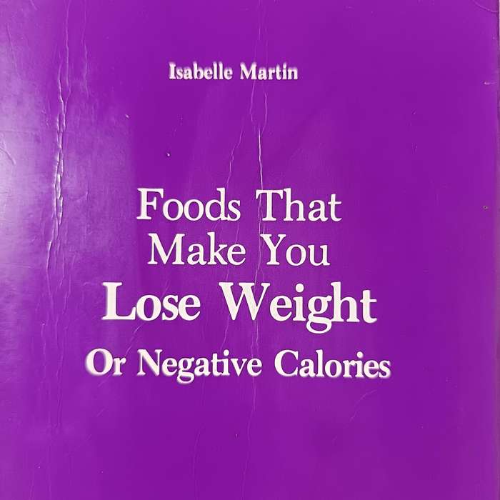 Foods That Make You Lose Weight or Negative Calories by Isabelle Martin | Diet Guide & Food List