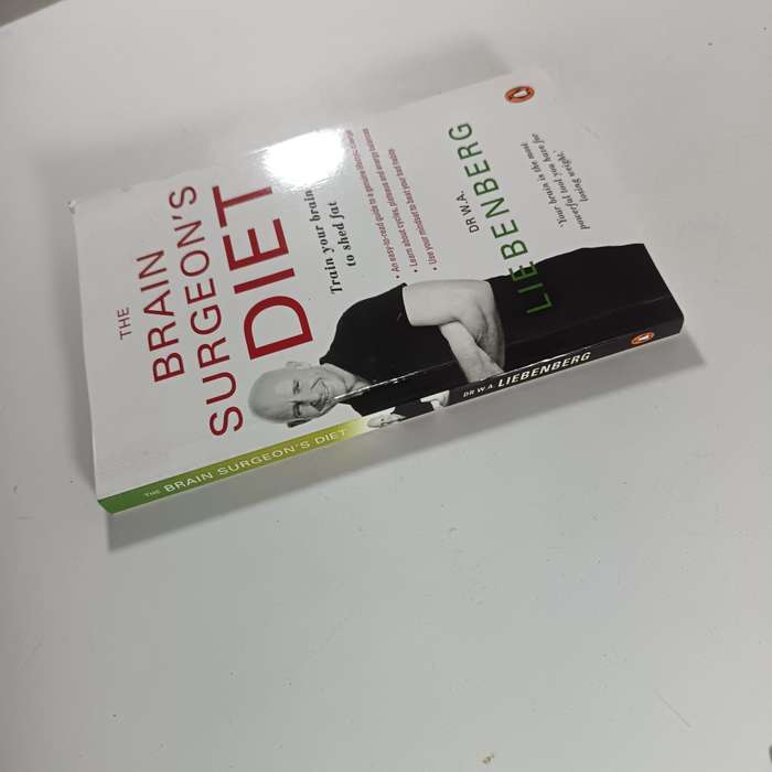 The Brain Surgeons Diet by Dr. Adriaan Liebenberg | Use Your Brain to Lose Weight Naturally