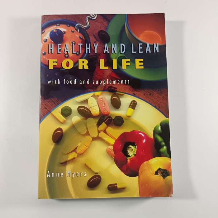 Healthy & Lean for Life by A. Myers | Nutrition & Supplements Guide