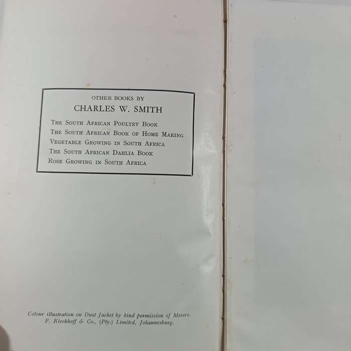 Home Gardening in South Africa by Charles W. Smith | 1947 Fourth Edition, Hardcover, Vintage Guide