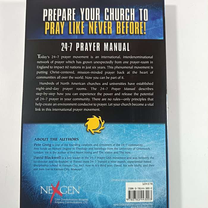 24-7 Prayer Manual - Creating & Sustaining Holy Space | David Blackwell & Pete Greig