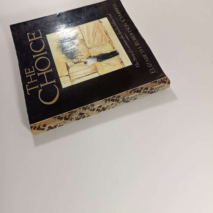 The Choice - Book by Elizabeth Robertson Campbell