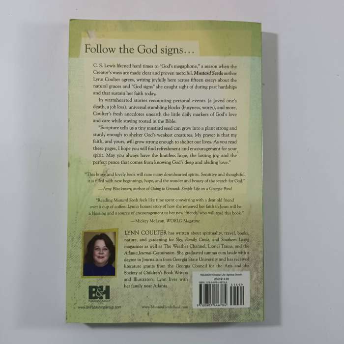 Mustard Seeds: Thoughts on the Nature of God and Faith  Lynn Coulter