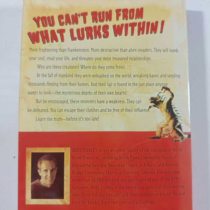 It Came from Within! The Shocking Truth of What Lurks in the Heart by Andy Stanley