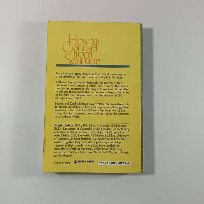 How to Counsel from Scripture by Martin & Deidre Bobgan  Biblical Counseling Guide