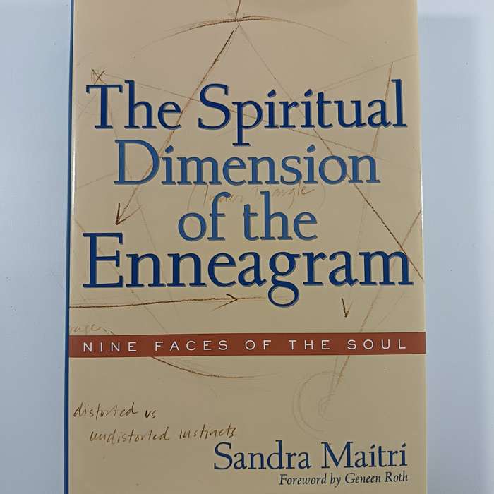 The Spiritual Dimension of the Enneagram by Sandra Maitri | Nine Faces of the Soul