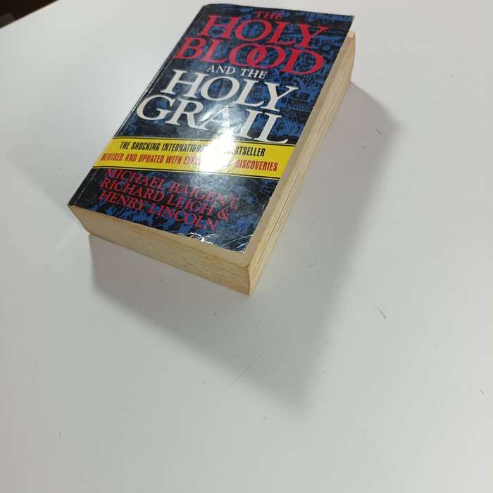 The Holy Blood and the Holy Grail by Michael Baigent, Richard Leigh, & Henry Lincoln | Conspiracy