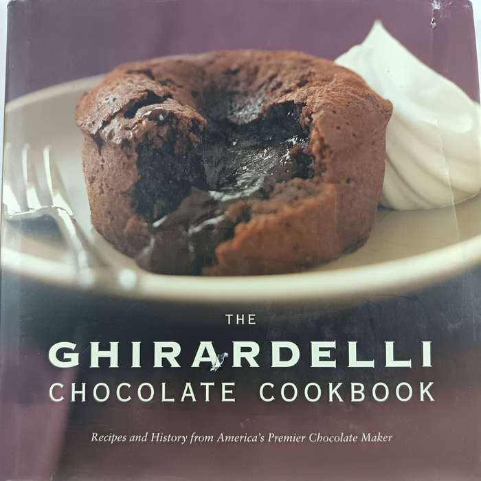 The Ghirardelli Chocolate Cookbook by Ghirardelli Chocolate Company | Desserts, History, Chocolate