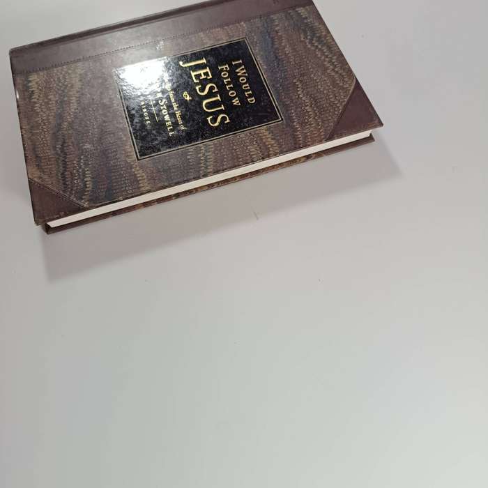 I Would Follow Jesus  Joseph M. Stowell | Writings from the Heart