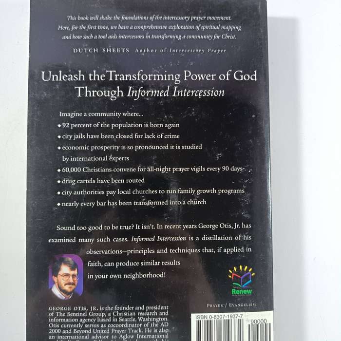 Informed Intercession  George Otis Jr. | Spiritual Mapping & Strategic Prayer