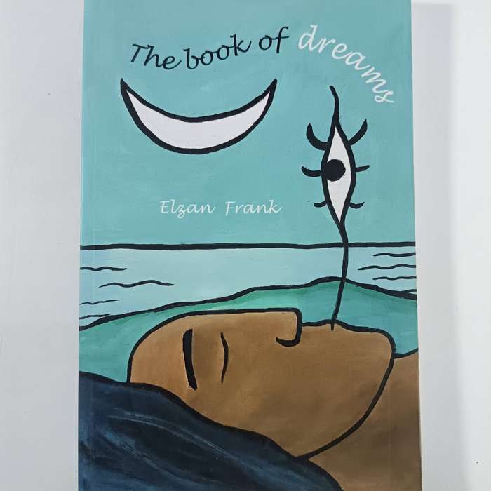 The Book of Dreams by Elzan Frank | Interpretations, Meaning & Spiritual Insights