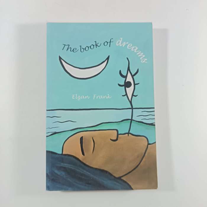 The Book of Dreams by Elzan Frank | Interpretations, Meaning & Spiritual Insights