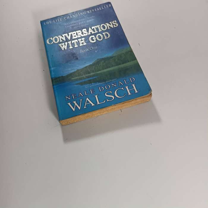Conversations with God by Neale Donald Walsch | An Uncommon Dialogue on Life & Spirit
